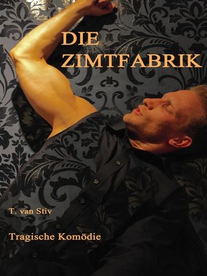 cover image of Die Zimtfabrik